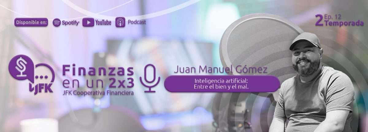 IA: entre el bien y el mal - Cooperativa Financiera JFK