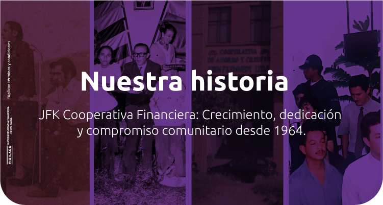 Banner nuestra historia - Cooperativa Financiera JFK